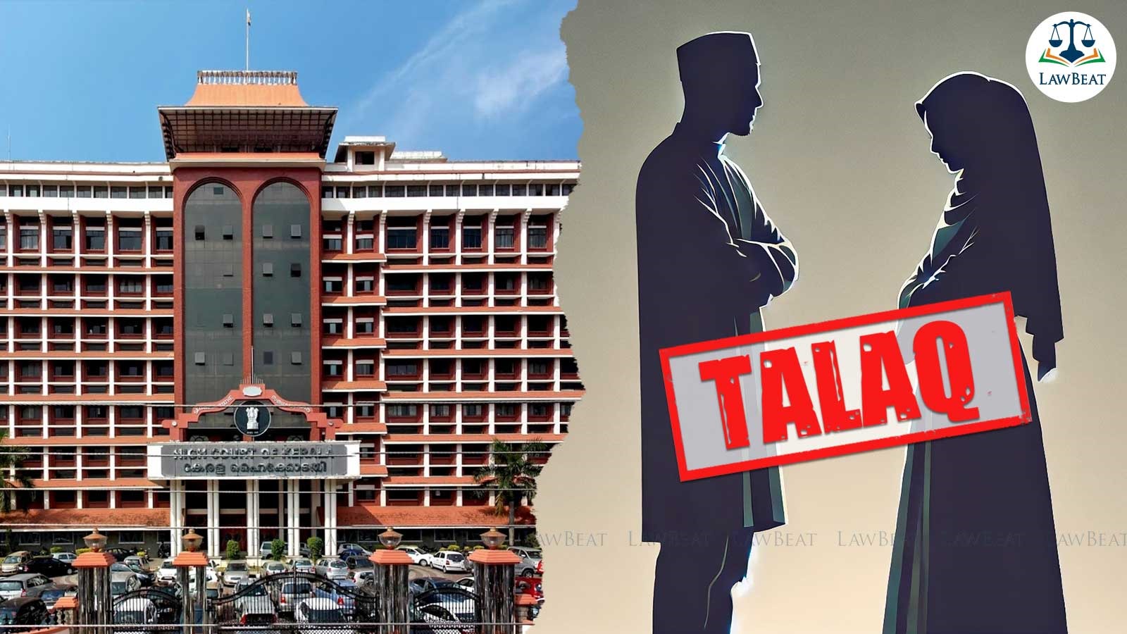 ‘Talaq-E-Sunnat Not Instantaneous, Not Equivalent to Triple Talaq : Kerala HC Quashes Case Against Husband ‘Talaq-E-Sunnat Not Instantaneous, Not Equivalent to Triple Talaq : Kerala HC Quashes Case Against Husband